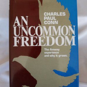An Uncommon Freedom by Charles Paul Conn, HCDJ 1982